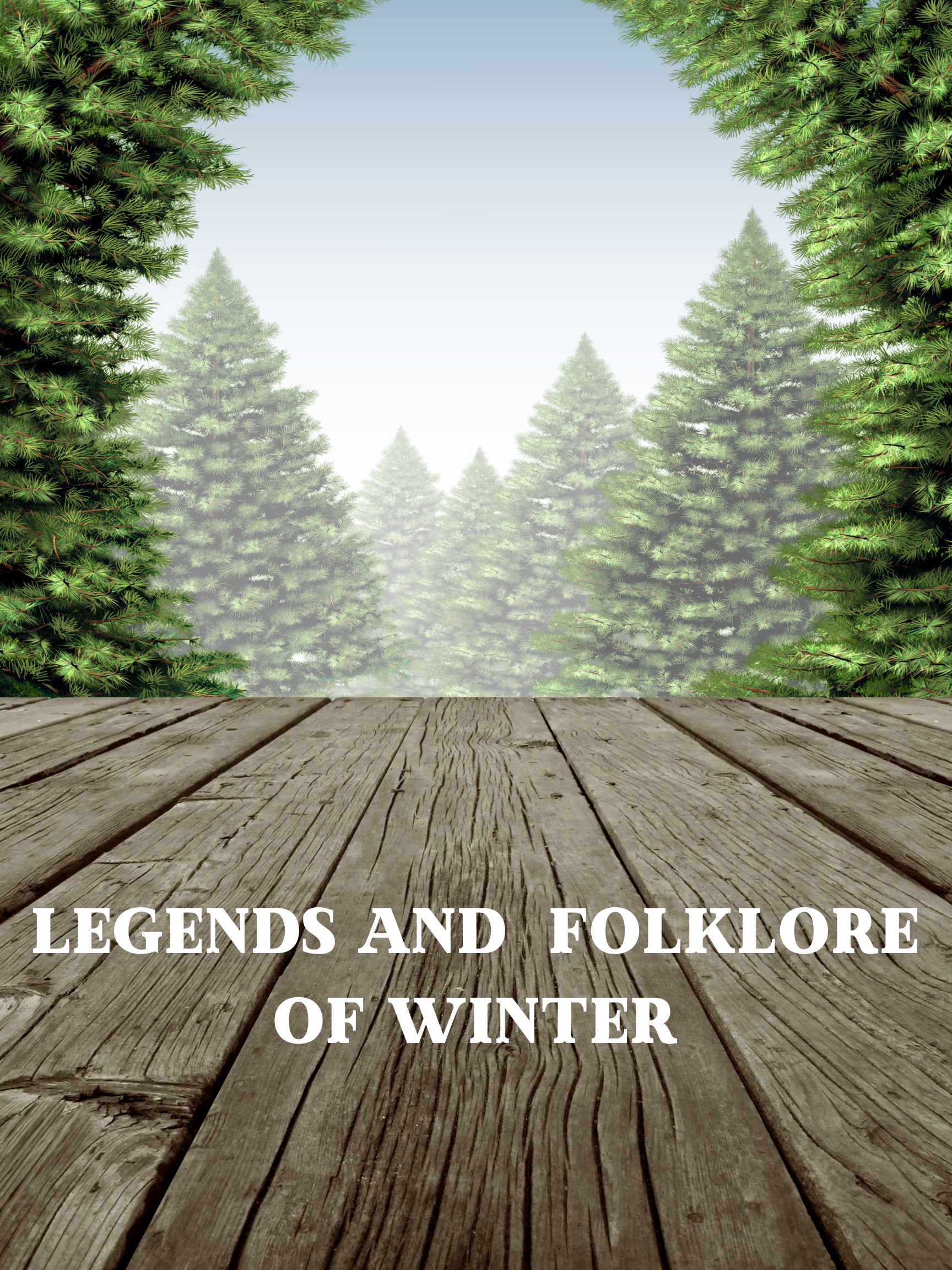 Legends/Folklore of Winter
