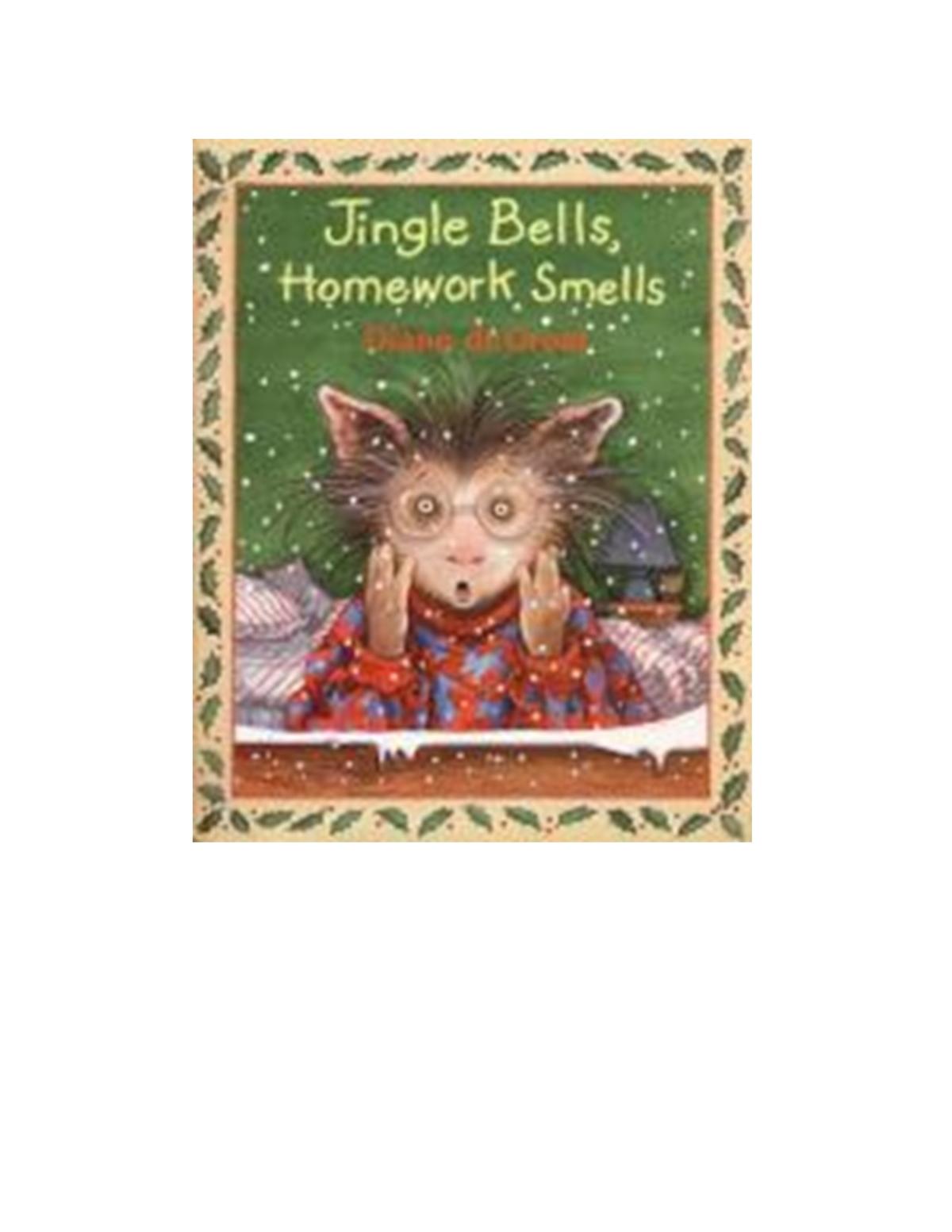 jingle bells homework smells