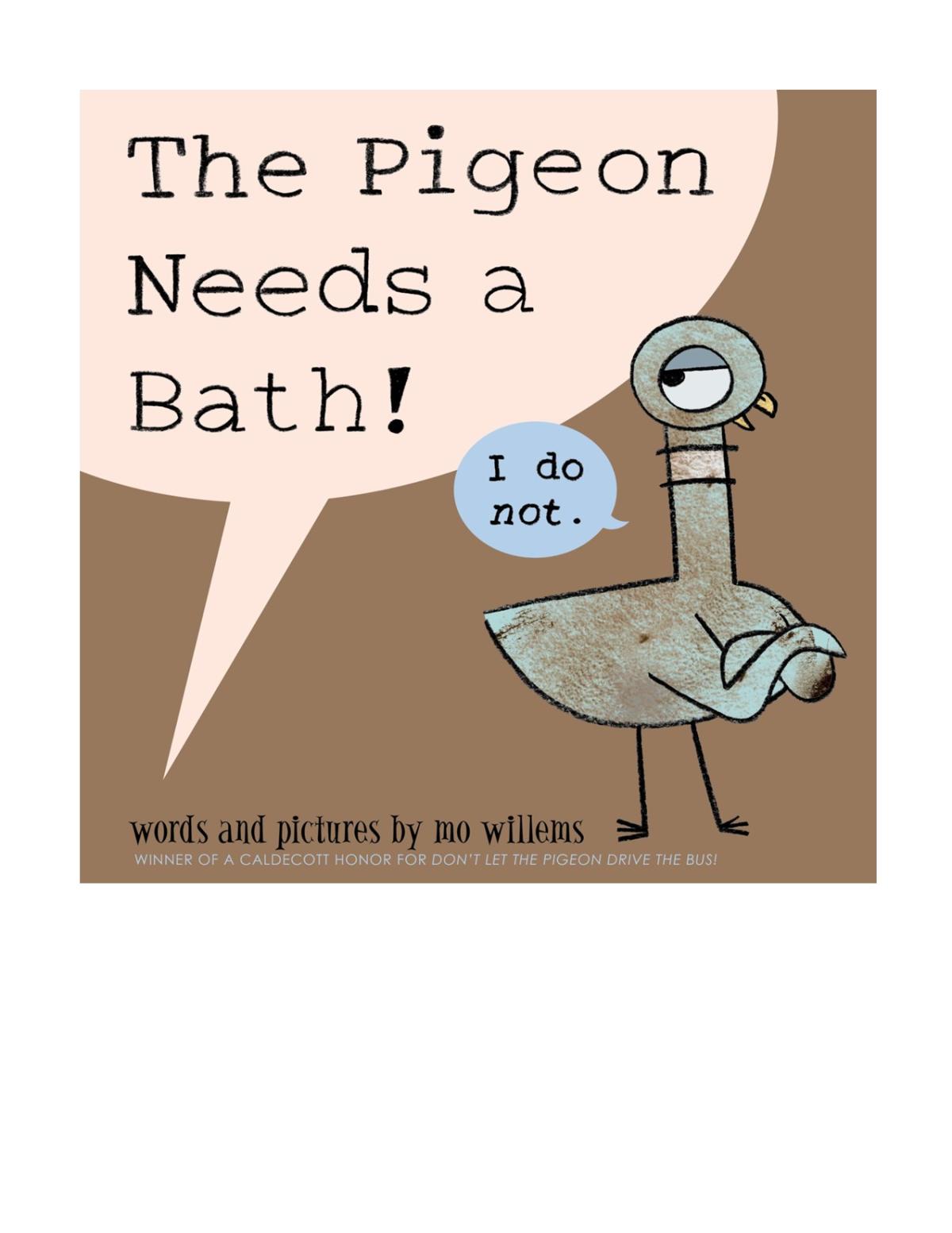 Pigeon needs a bath